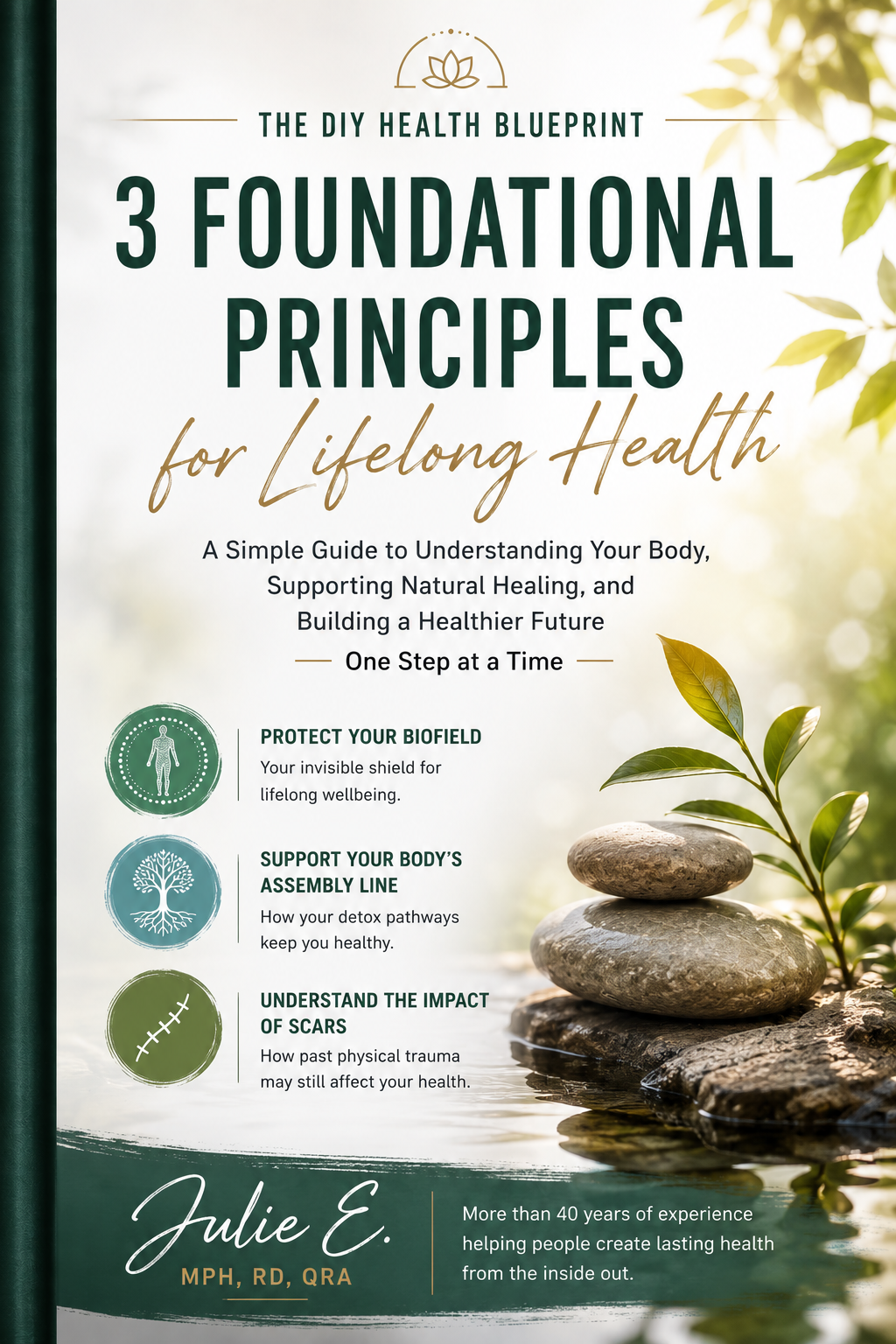 The DIY Health Blueprint: 3 Foundational Principles for Lifelong Health